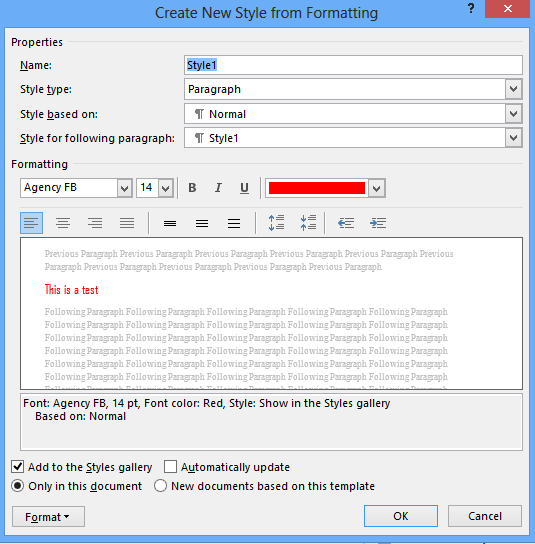 create new style from formatting dialog box - How to Create a new style in MS Word